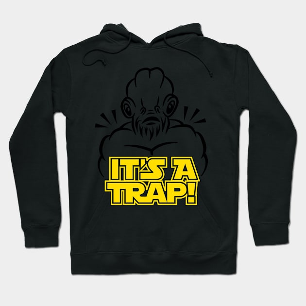 It's a Trap Hoodie by mrfahrenheight